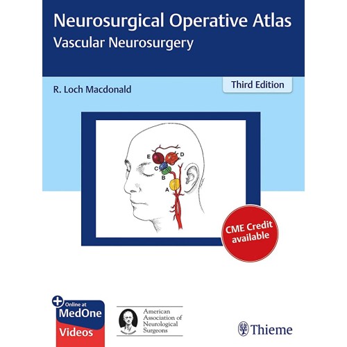 Neurosurgical Operative Atlas: Vascular Neurosurgery 3rd Ed.