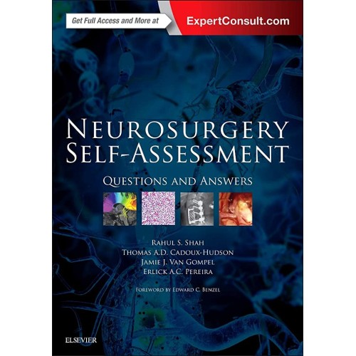 Neurosurgery Self-Assessment: Questions and Answers - 1E