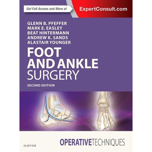 Operative Techniques: Foot and Ankle Surgery - 2E