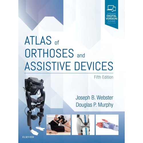 Atlas of Orthoses and Assistive Devices -5E