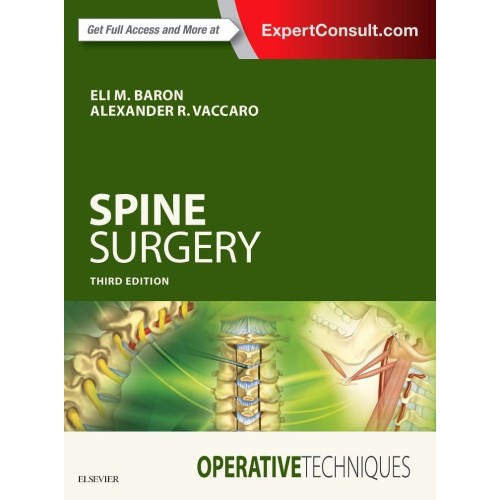 Operative Techniques: Spine Surgery - 3E