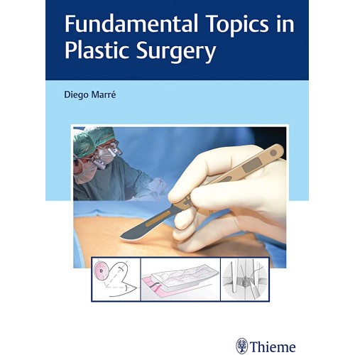 Fundamental Topics in Plastic Surgery -1E