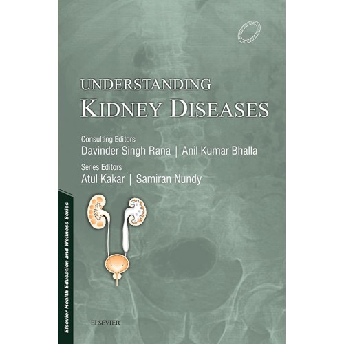 Understanding Kidney Disease - 1E