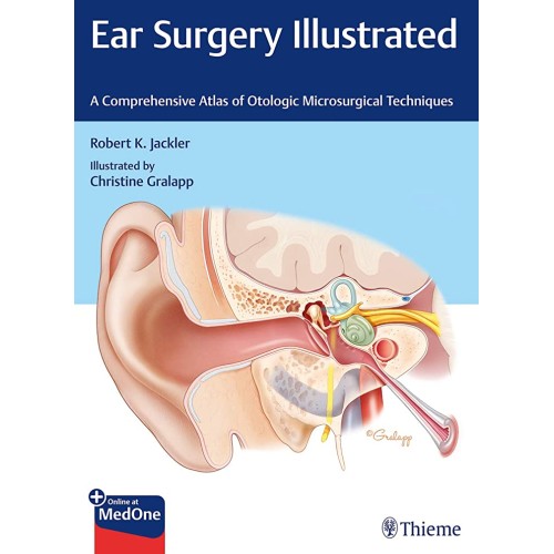 Ear Surgery Illustrated 1st Ed.