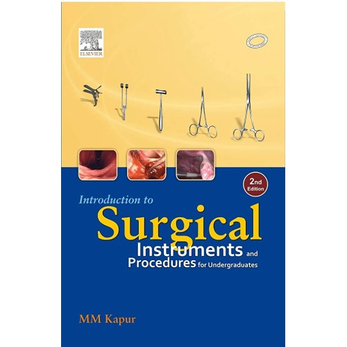 Intro to Surgical Instruments & Procedures for Undergraduates - 2E