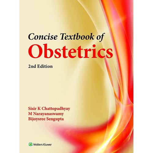 Concise Textbook of Obstetrics - 2E