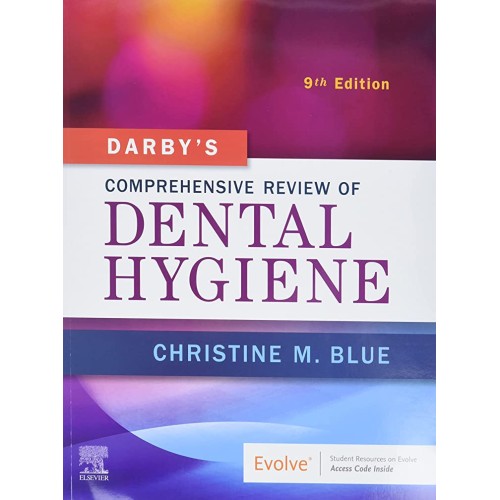 Darby’s Comprehensive Review of Dental Hygiene -9E