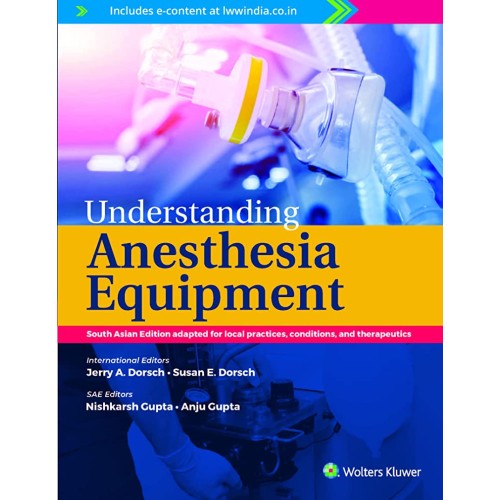 Understanding Anesthesia Equipment (SAE) -6E