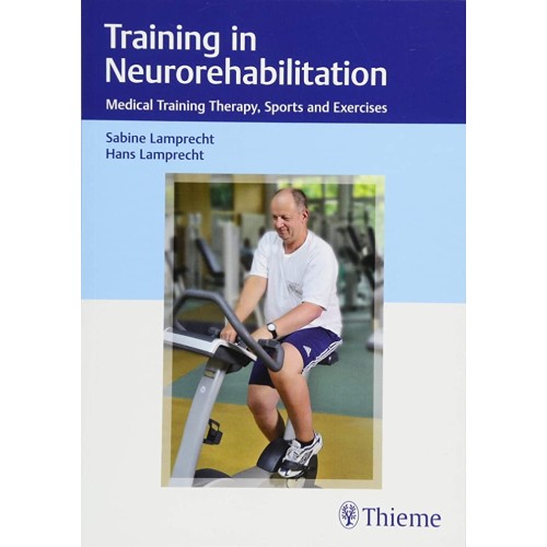 Training in Neurorehabilitation 1st Edition