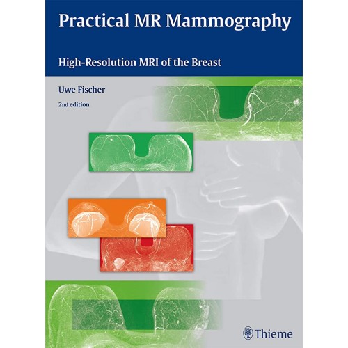 Practical MR Mammography 2ed