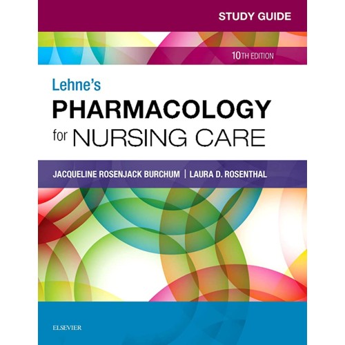 Study Guide for Lehne's Pharmacology for Nurs...