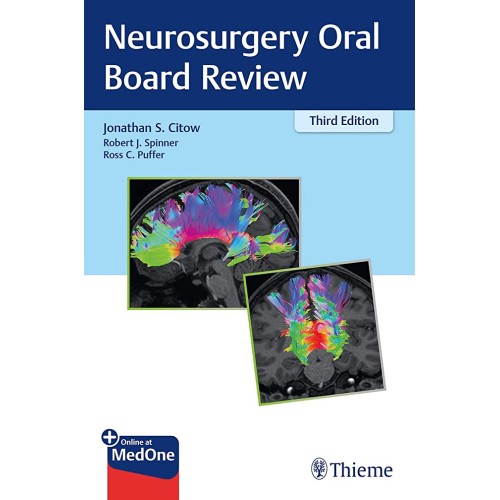 Neurosurgery Oral Board Review 3rd Ed.