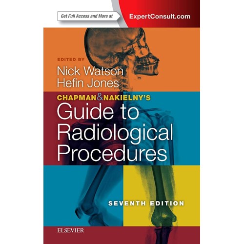 Chapman & Nakielny's Guide to Radiological Procedures -7E