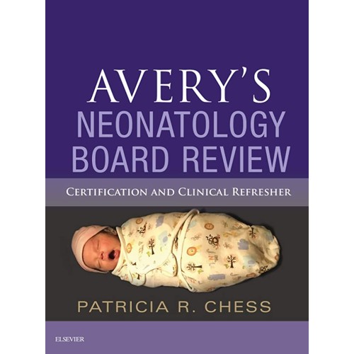 Avery's Neonatology Board Review-1E