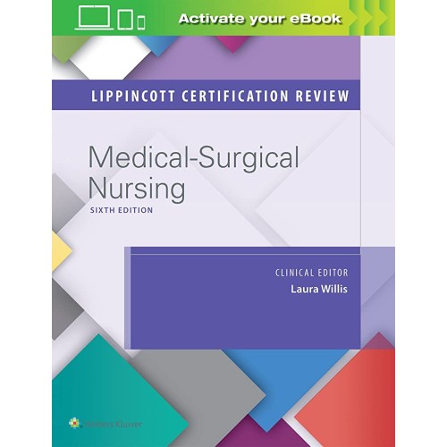 Lippincott Certification Review: Medical-Surgical Nursing -6E