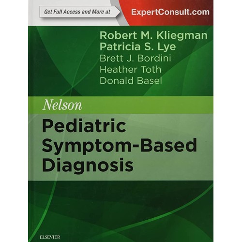 Nelson Pediatric Symptom-Based Diagnosis - 1E