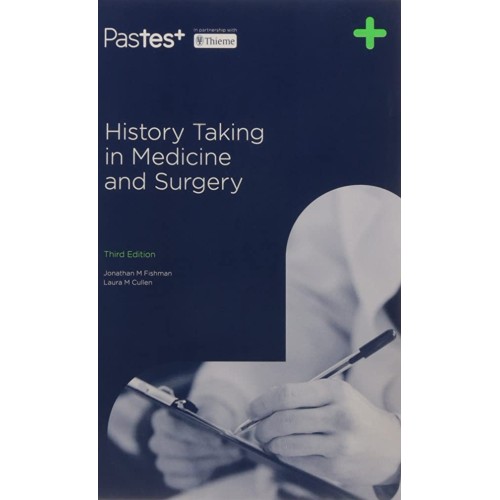 History Taking in Medicine and Surgery, 3e