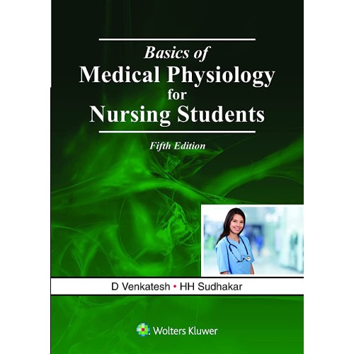 Basics of Medical Physiology for Nursing Students - 5E