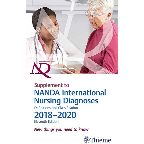 Supplement to NANDA International Nursing Diagnoses: Definitions and Classification, 2018-2020 (11th Edition)