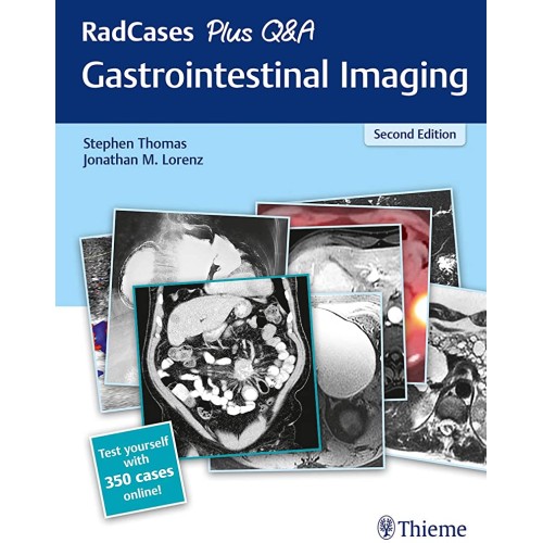 RadCases Plus Q&A Gastrointestinal Imaging 2nd Ed