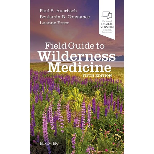 Field Guide to Wilderness Medicine -5E