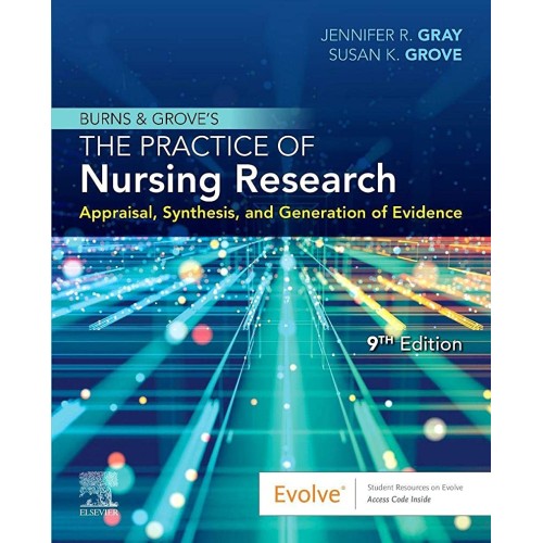 Burns and Grove's The Practice of Nursing Research-9E