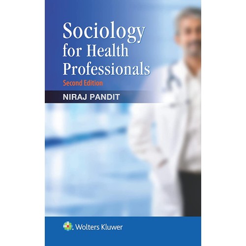 Sociology for Health Professionals - 2E