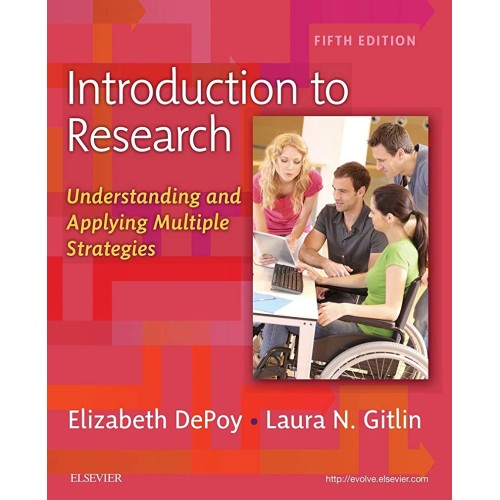 Introduction to Research: Understanding and Applying Multiple Strategies 5E