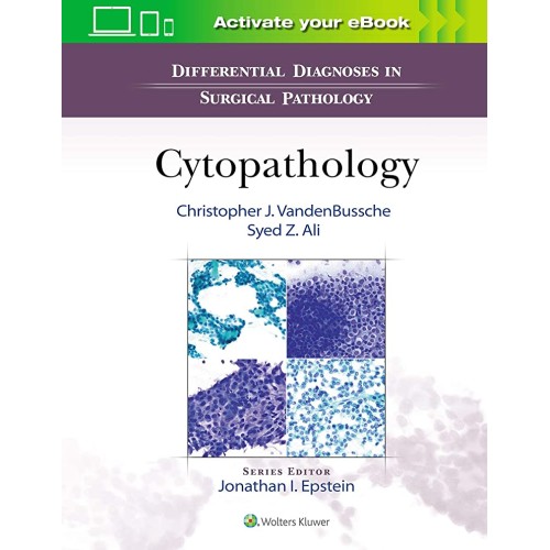 Differential Diagnoses in Surgical Pathology: Cytopathology - 1E