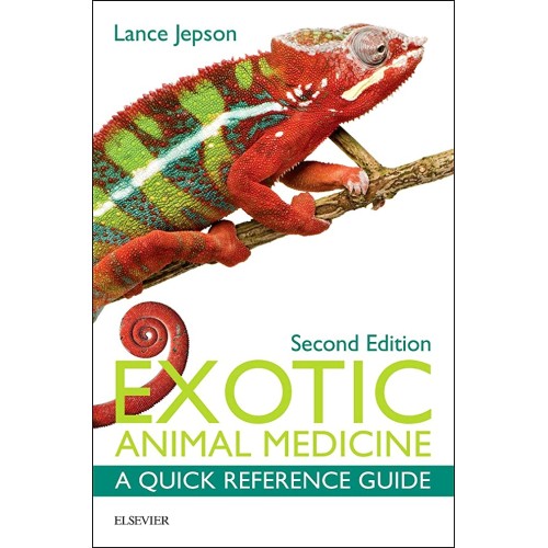 Exotic Animal Medicine: A Quick Reference Guide - 2E