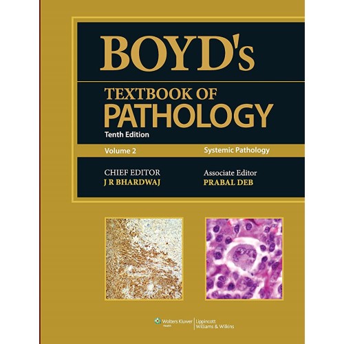 Boyd's Textbook of Pathology (Volume 2) -10E