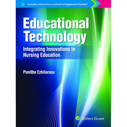 Educational Technology: Integrating Innovations in Nursing Education