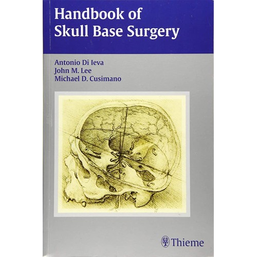 Handbook of Skull Base Surgery 1st Edition