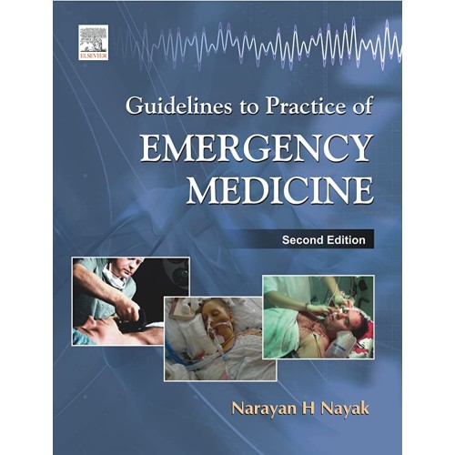 Guidelines to Practice of Emergency Medicine - 2E