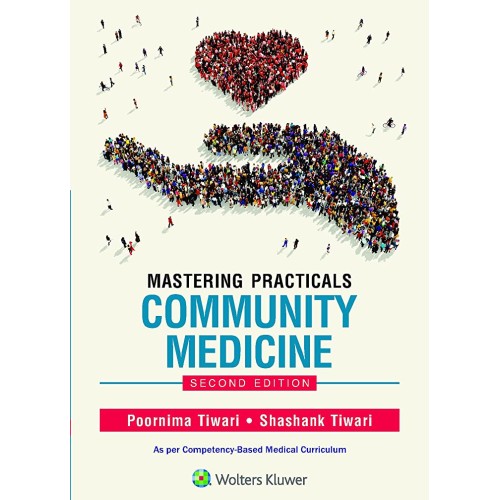 Mastering Practicals Community Medicine -2E