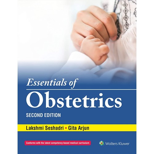 Essentials of Obstetrics -2E