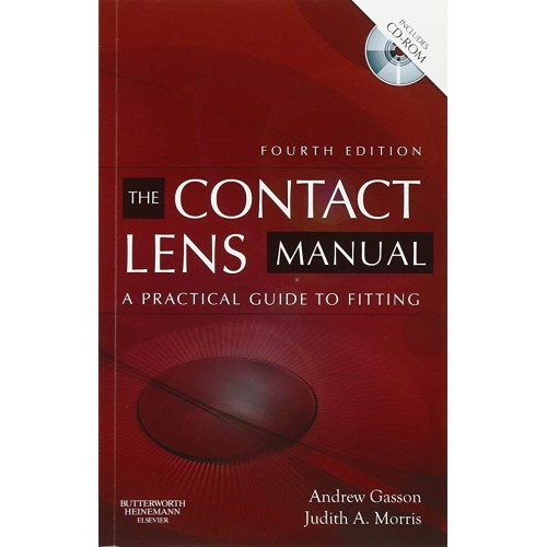 The Contact Lens Manual:A Pract Guide to Fitt...