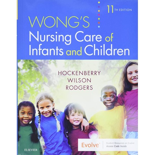 Wong's Nursing Care of Infants and Children -...