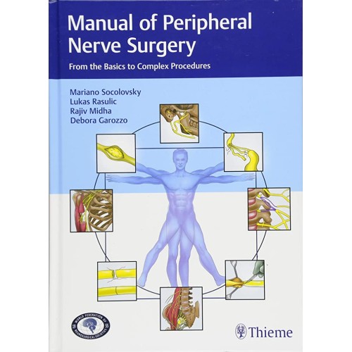 Manual of Peripheral Nerve Surgery 1st Edition