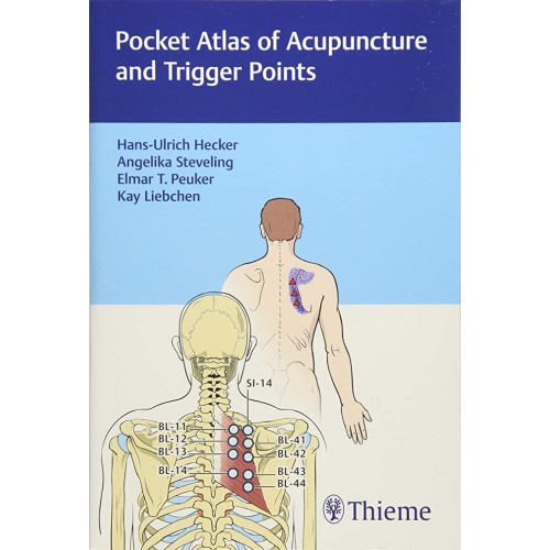 Pocket Atlas of Acupuncture and Trigger Points 1st Edition