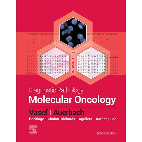 Diagnostic Pathology: Molecular Oncology - 2E