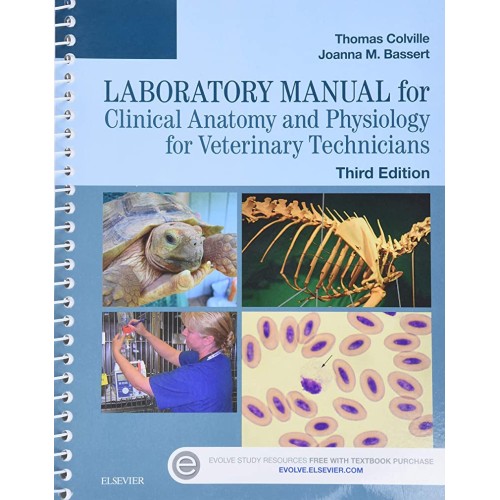 Laboratory Manual for Clinical Anatomy and Physiology for Veterinary Technicians 3E