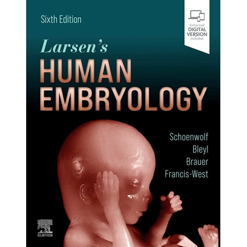 Larsen's Human Embryology -6E