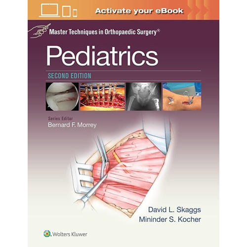 Master Techniques in Orthopaedic Surgery: Pediatrics (Master Techniques in Orthopaedic Surgery)