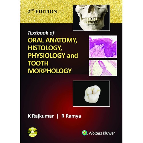 Textbook of Oral Anatomy, Histology & Tooth M...