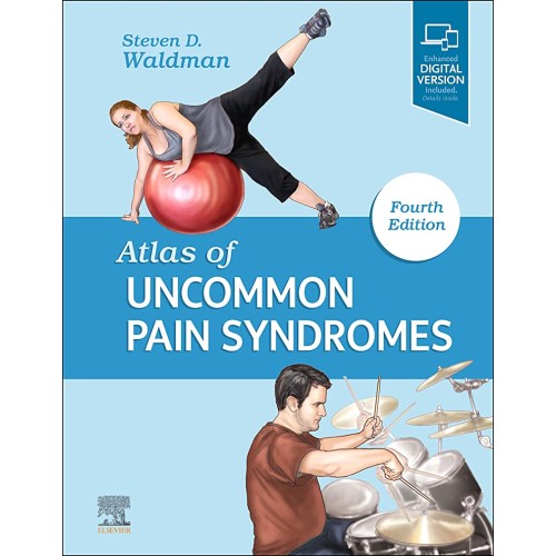 Atlas of Uncommon Pain Syndromes -4E