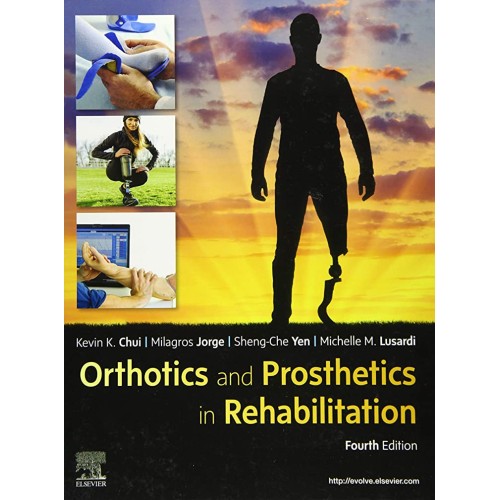 Orthotics and Prosthetics in Rehabilitation - 4ED