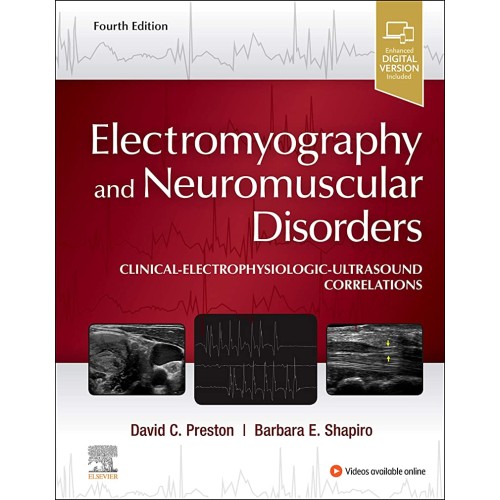 Electromyography and Neuromuscular Disorders: Clinical-Electrophysiologic-Ultrasound Correlations - 4E