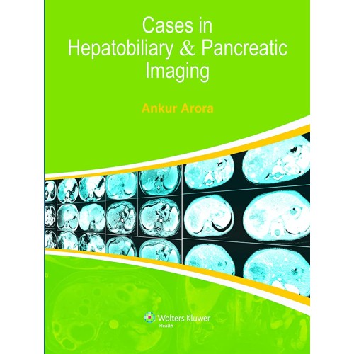 Cases in Hepatobiliary & Pancreatic Imaging