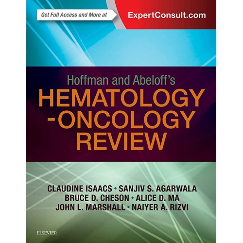 Hoffman and Abeloff's Hematology-Oncology Review